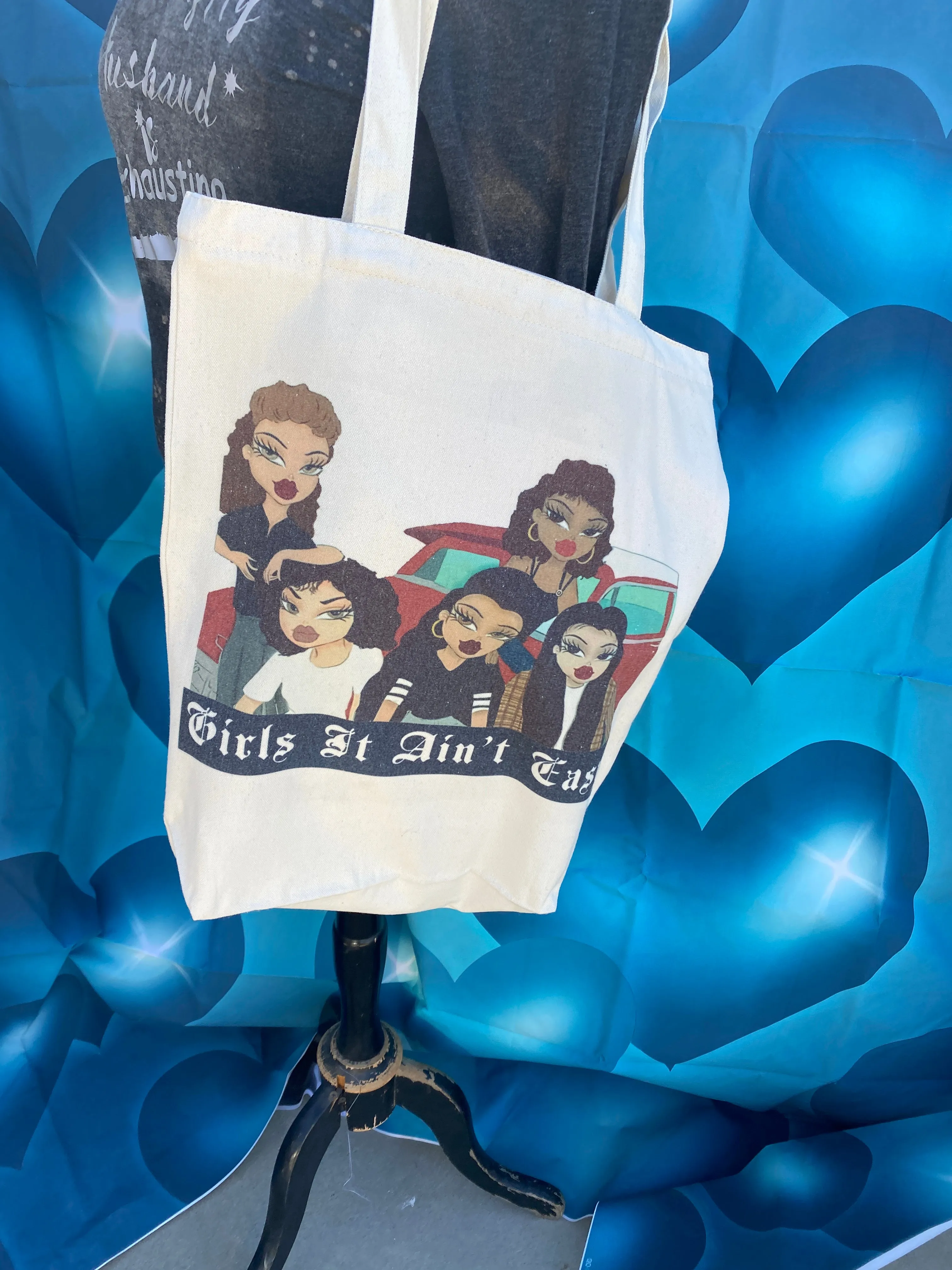 Girl it ain’t easy tote bag