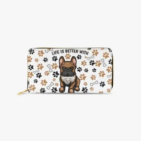 Long Type Zipper Purse, Life is Better with a Bulldog, awd-609