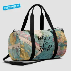 Where To Next? - Duffle Bag