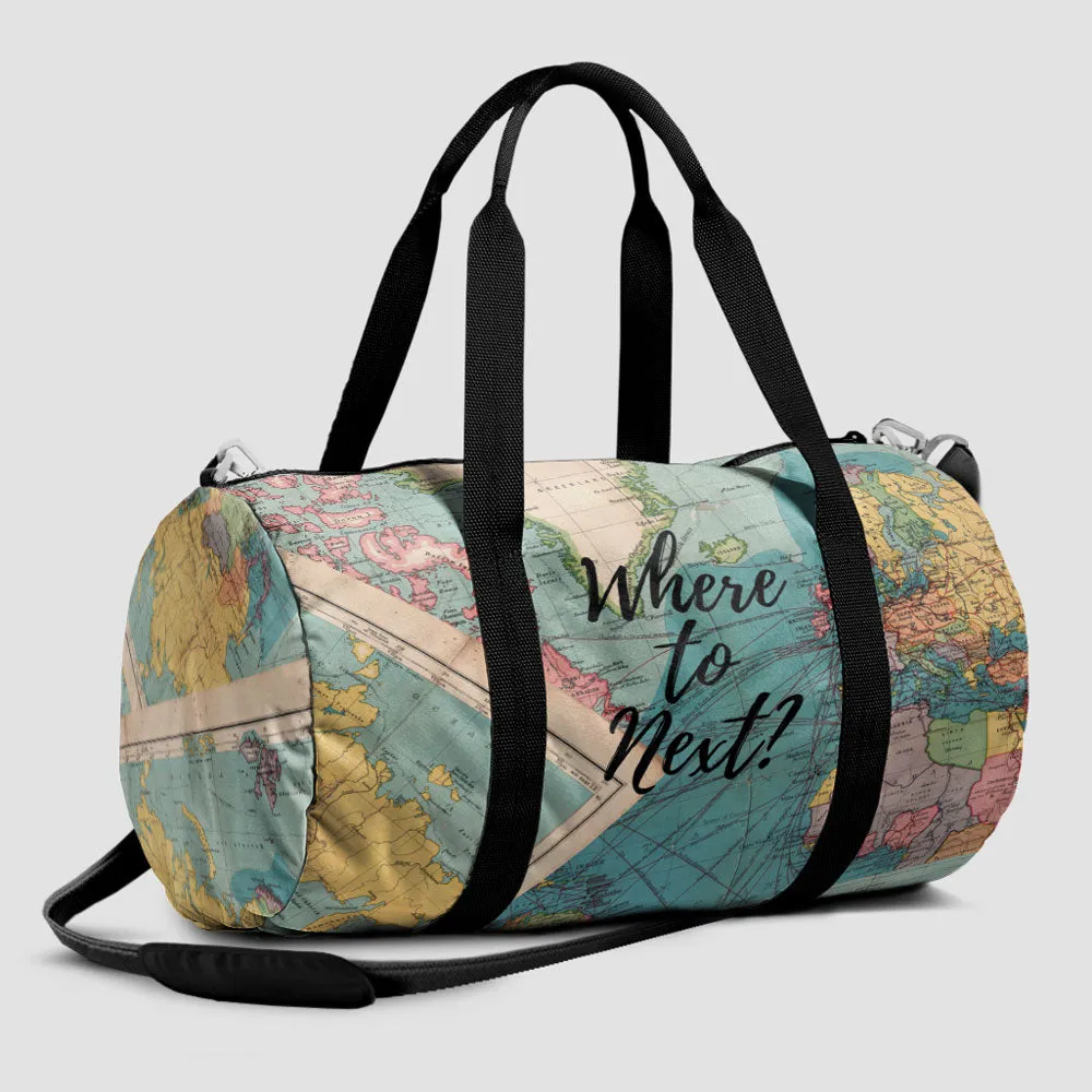 Where To Next? - Duffle Bag